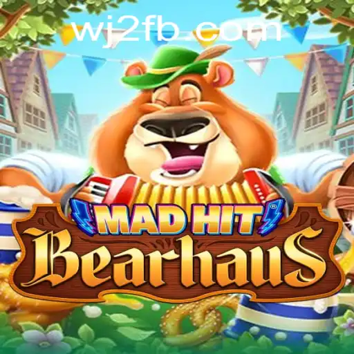 MadHitBearhaus: The Revolutionary Game Redefining Digital Entertainment with WJ2
